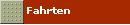 Fahrten